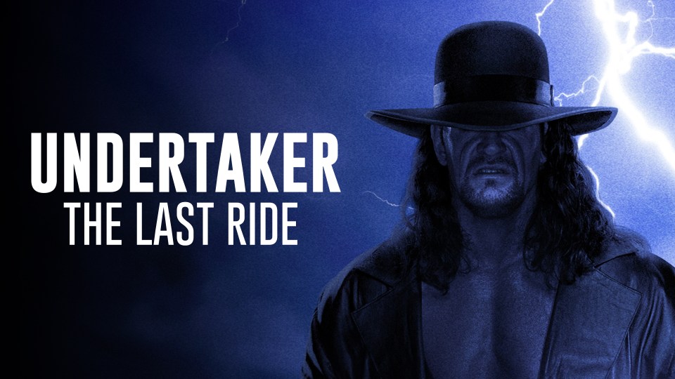  Undertaker: The Last Ride was shown on the WWE Network